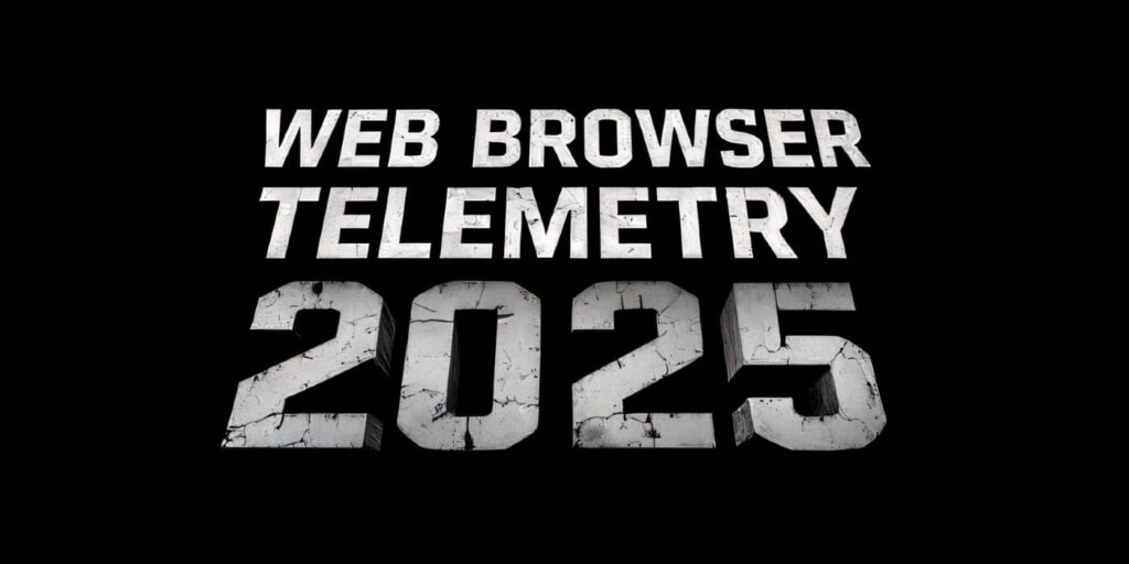 Телеметрия браузеров в 2025 году: куда уходит ваша информация?