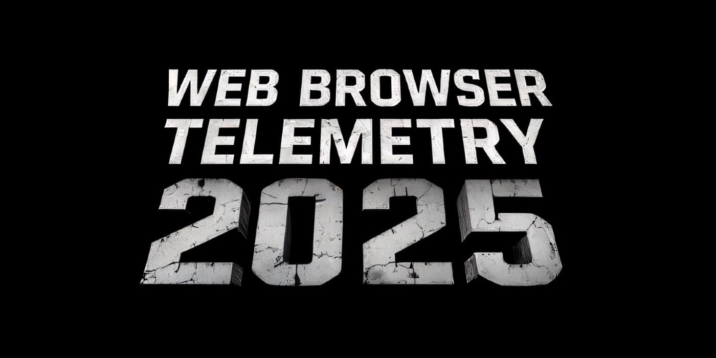 Телеметрия браузеров в 2025 году: куда уходит ваша информация?